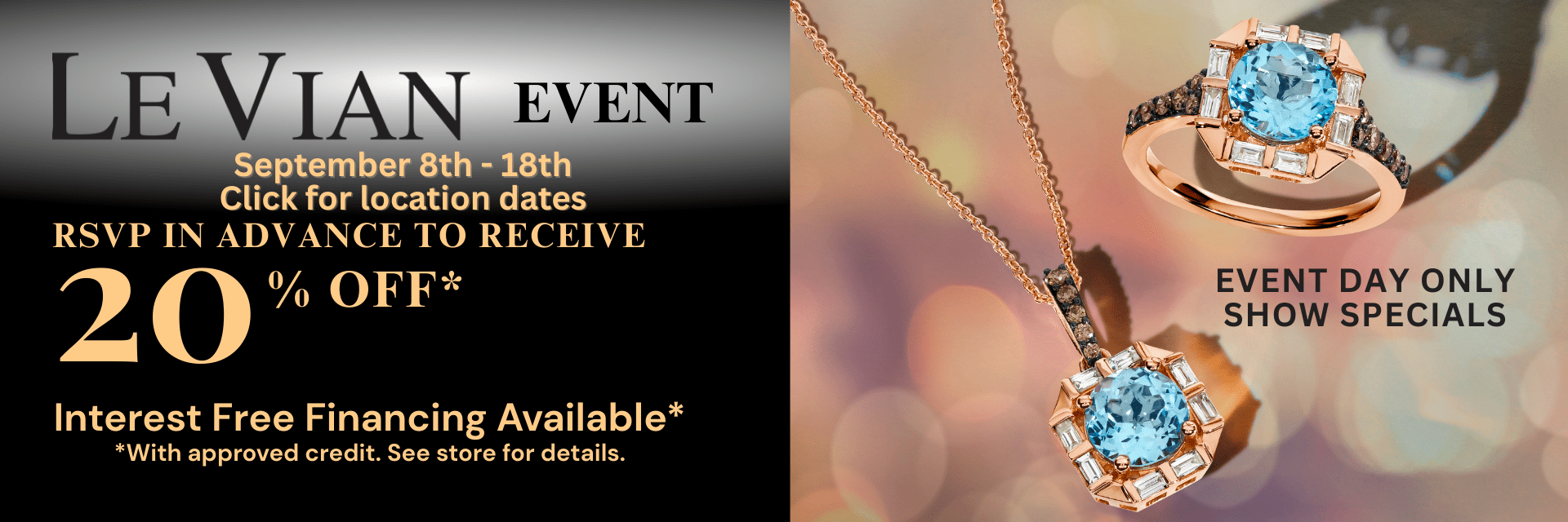 Le Vian at Huntington Fine Jewelers throughout September 2025
