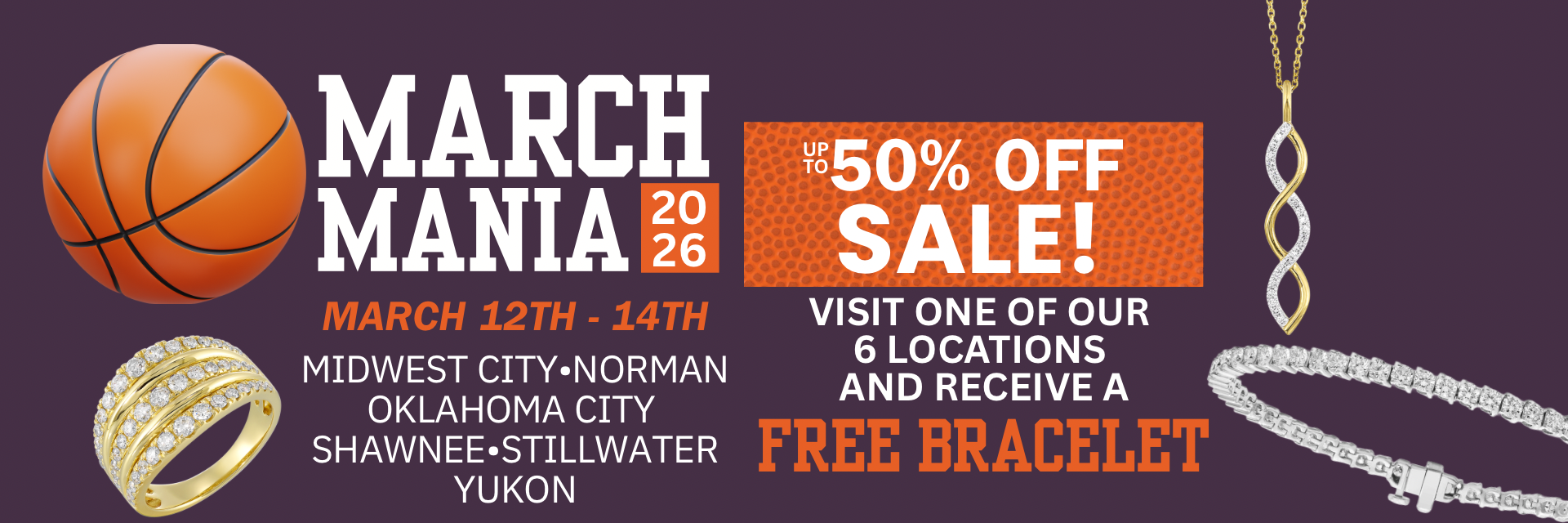  Huntington's annual March Mania sale, running March 12th through 14th. Visit any Huntington Fine Jewelers Oklahoma jewelry stores, or shop online to save up to 50% and enter for a chance to win a shopping spree.